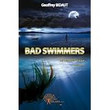 Bad Swimmers, tome 1 : Le Lac des Cieux, Episode 1par Geoffrey BIDAUT