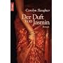 Der Duft von Jasmin