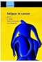 Fatigue in Cancer