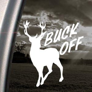 Funny Hunting BUCK OFF Decal Truck Window Sticker