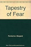 Tapestry of fear