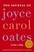 Search : The Journal of Joyce Carol Oates: 1973-1982