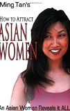 How to Attract Asian Women