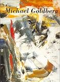MICHAEL GOLDBERG: GOLDBERG VARIATIONS MICHAEL GOLDBERG: GOLDBERG VARIATIONS