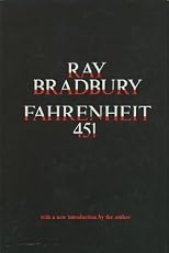 Fahrenheit 451; And the Rock Cried Out; The Play Ground (With a New Introduction By the Author)