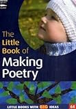 The little book of making poetry