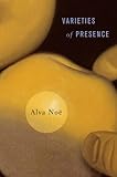 Varieties of presence
