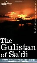 The Gulistan of Sa'di