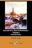 bookshop normandy Account of a Tour in Normandy Volume I (Illustrated Edition) (Dodo Press): 1 because we all love reading blogs about living in France bookshop normandy Account of a Tour in Normandy Volume I (Illustrated Edition) (Dodo Press): 1 because we all love reading blogs about life in France