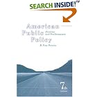 Click here to buy American Public Policy: Promise and Performance by  B. Guy Peters.