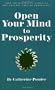 Open Your Mind to Prosperity