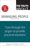 The truth about managing people