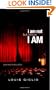 I Am Not But I Know I Am: Welcome to the Story of God