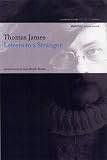  : Letters to a Stranger: Poems (Graywolf Poetry Re/View)