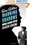 Warning Shadows: Home Alone with Classic Cinema