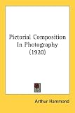 Pictorial Composition In Photography