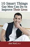 10 Smart Things Gay Men Can Do to Improve Their Lives