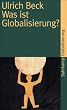 Was ist Globalisierung?: Irrt�mer des Globalismus - Antworten auf Globalisierung (suhrkamp taschenbuch)