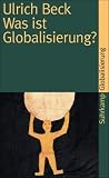 Produkt-Bild: Was ist Globalisierung?: Irrt&uuml;mer des Globalismus - Antworten auf Globalisierung (suhrkamp taschenbuch)