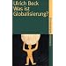 Was ist Globalisierung?: Irrt�mer des Globalismus - Antworten auf Globalisierung (suhrkamp taschenbuch)