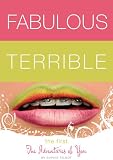 Fabulous Terrible: one (Choose Your Own Adventure: Fabulous Terrible) (Choose Your Own Adventure)