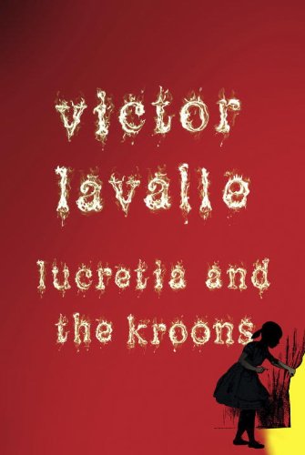 Lucretia and the Kroons (Kindle Single)