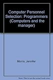 Computer personnel selection. 2, Programmers