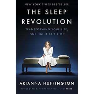 The Sleep Revolution: Transforming Your Life, One Night at a Time