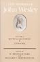 The Works of John Wesley Volume 19: Journal and Diaries II (1738-1743) (Journals & Diaries, 1738-1743, Vol. 19)