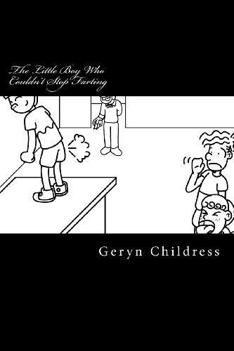 Fart Book: The Little Boy Who Couldn't Stop Farting
