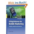 Erfolgsfaktoren des Mobile Marketing