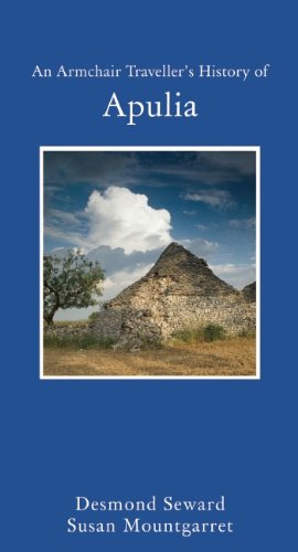 An Armchair Traveller's History of Apulia (Haus Publishing - Armchair Traveler's History)