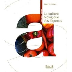 La culture biologique des l�gumes