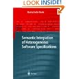 Integration Heterogeneous Specifications Monographs Theoretical