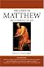 The Gospel of Matthew in Current Study: Studies in Memory of William G. Thompson S.J.