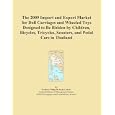 The 2009 Import and Export Market for Doll Carriages and Wheeled Toys Designed to Be... by Icon Group International
