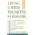 Living with Tourette Syndrome
