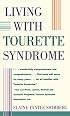 Living With Tourette Syndrome
