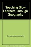 Teaching slow learners through geography