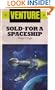 Sold-For A Spaceship (Venture Sf Bks.)
