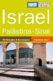 DUMONT Richtig Reisen Israel und Pal&auml;stina, Sinai - Michel Rauch
