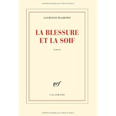 La blessure et la soif