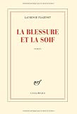 La blessure et la soif