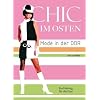Chic im Osten: Mode in der DDR