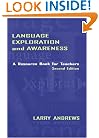 Language Exploration and Awareness: A Resource Book for Teachers