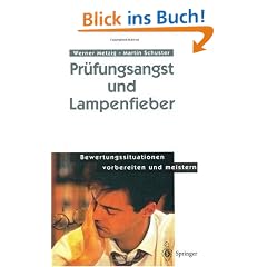 Pr�fungsangst und Lampenfieber: Bewertungssituationen vorbereiten und meistern