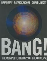 Bang! The Complete History of the Universe