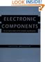 Electronic Components: Selection and Application Guidelines