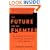 The Future and Its Enemies: The Growing Conflict Over Creativity, Enterprise, and Progress