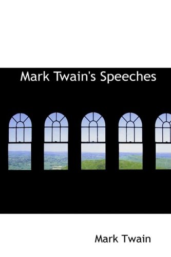 Mark Twain's Speeches